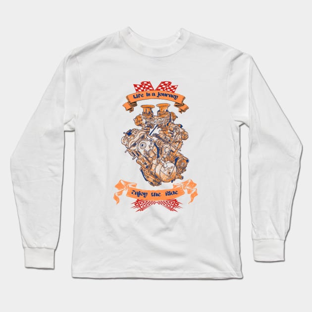 life is a journey enjoy the ride Long Sleeve T-Shirt by bert englefield 